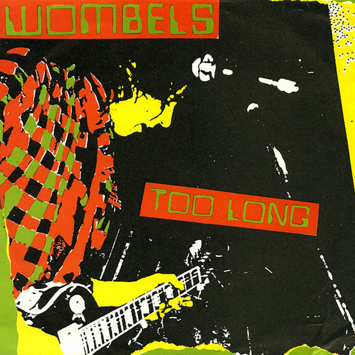 Wombels - Too Long (7) - USED