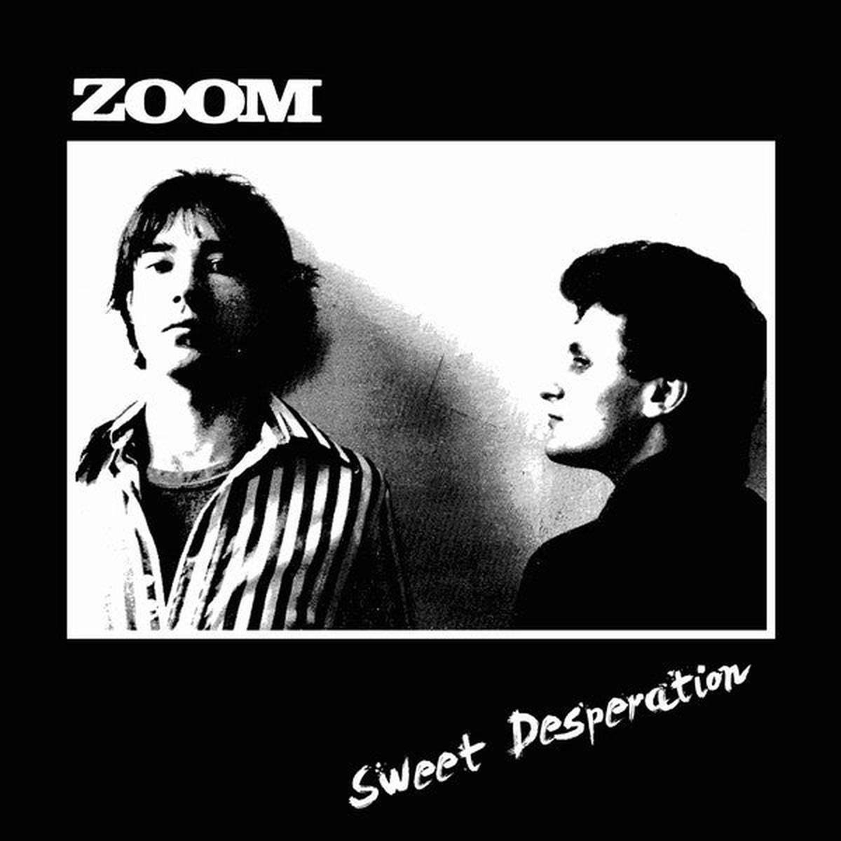 Zoom (18) - Sweet Desperation (LP Ltd) - NEW