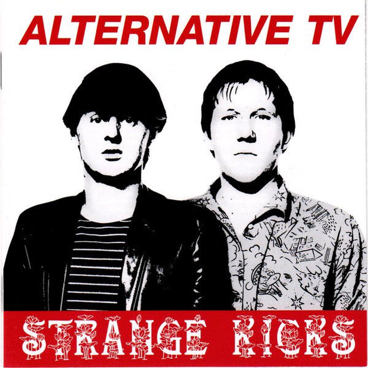 Alternative TV - Strange Kicks (CD Album RE) - NEW