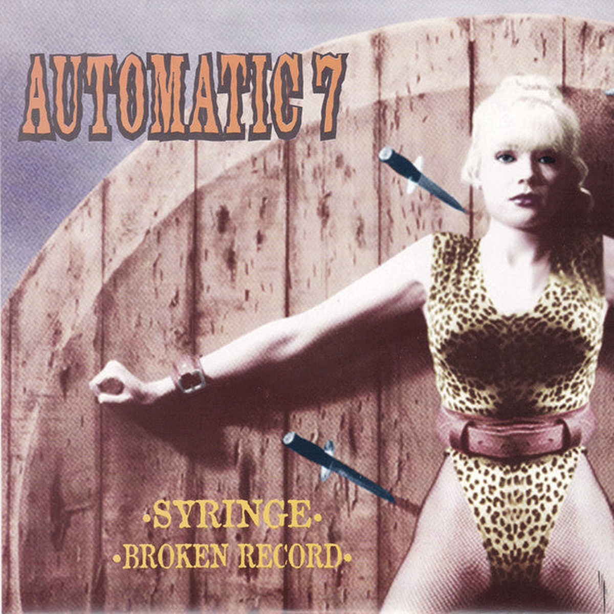 Automatic 7 - Syringe Broken Record (7) - USED