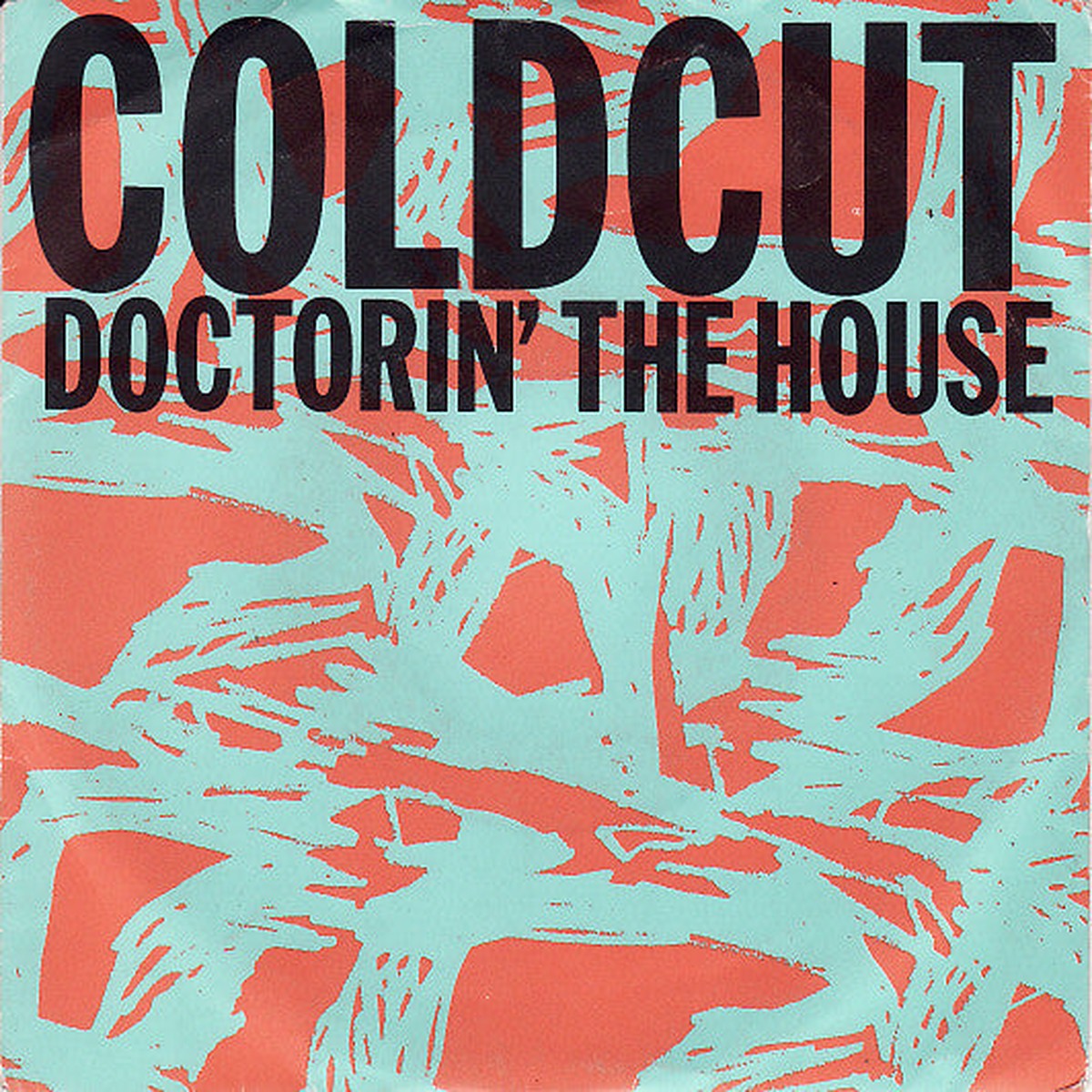 Coldcut Featuring Yazz The Plastic Population - Doctorin The House (7) - USED