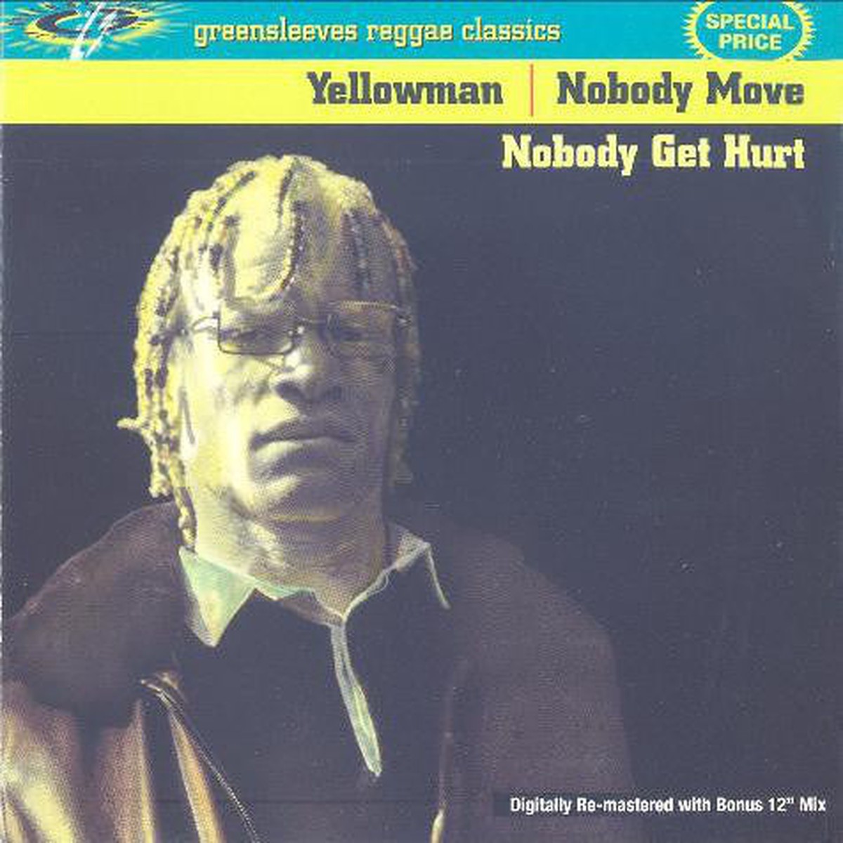 Yellowman - Nobody Move Nobody Get Hurt (CD Album RE RM) - NEW