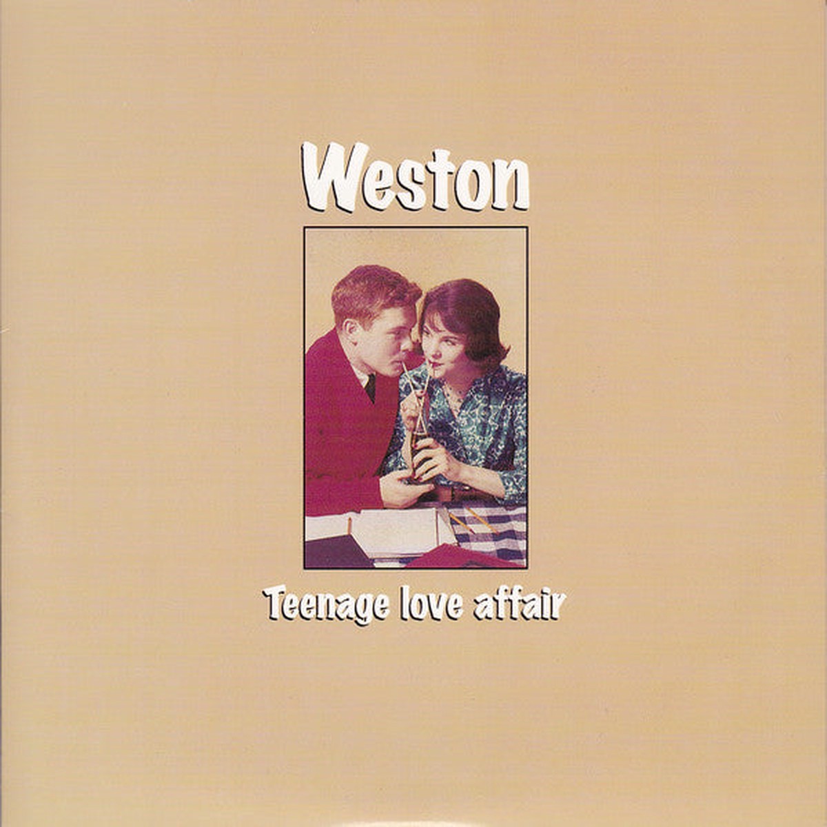 Weston - Teenage Love Affair (7) - USED
