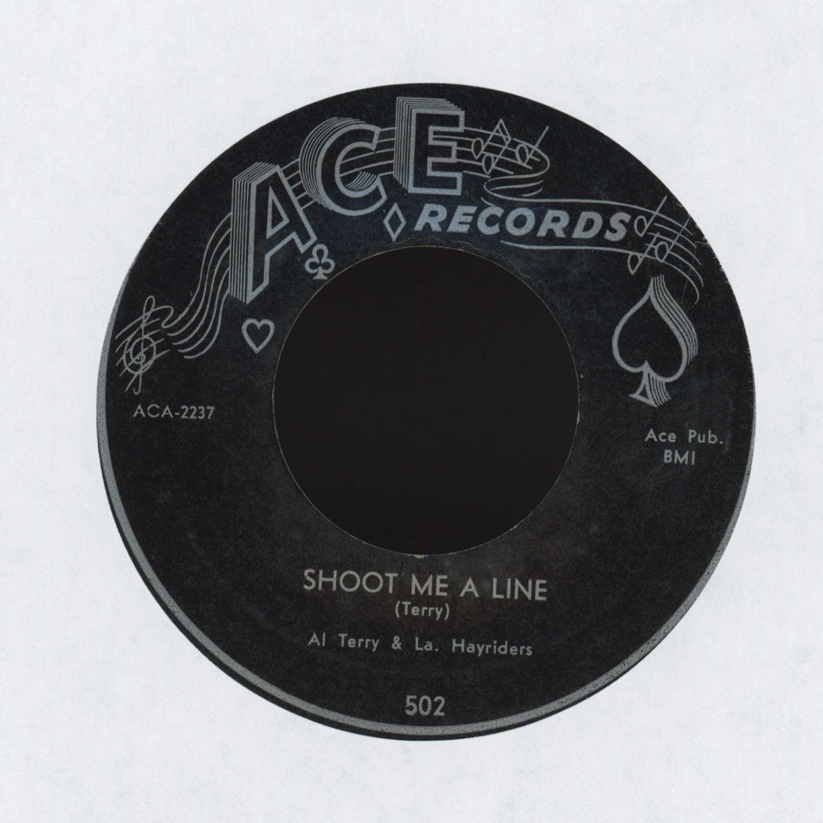 Al Terry La Hayriders - Shoot Me A Line on Ace Hillbilly 45