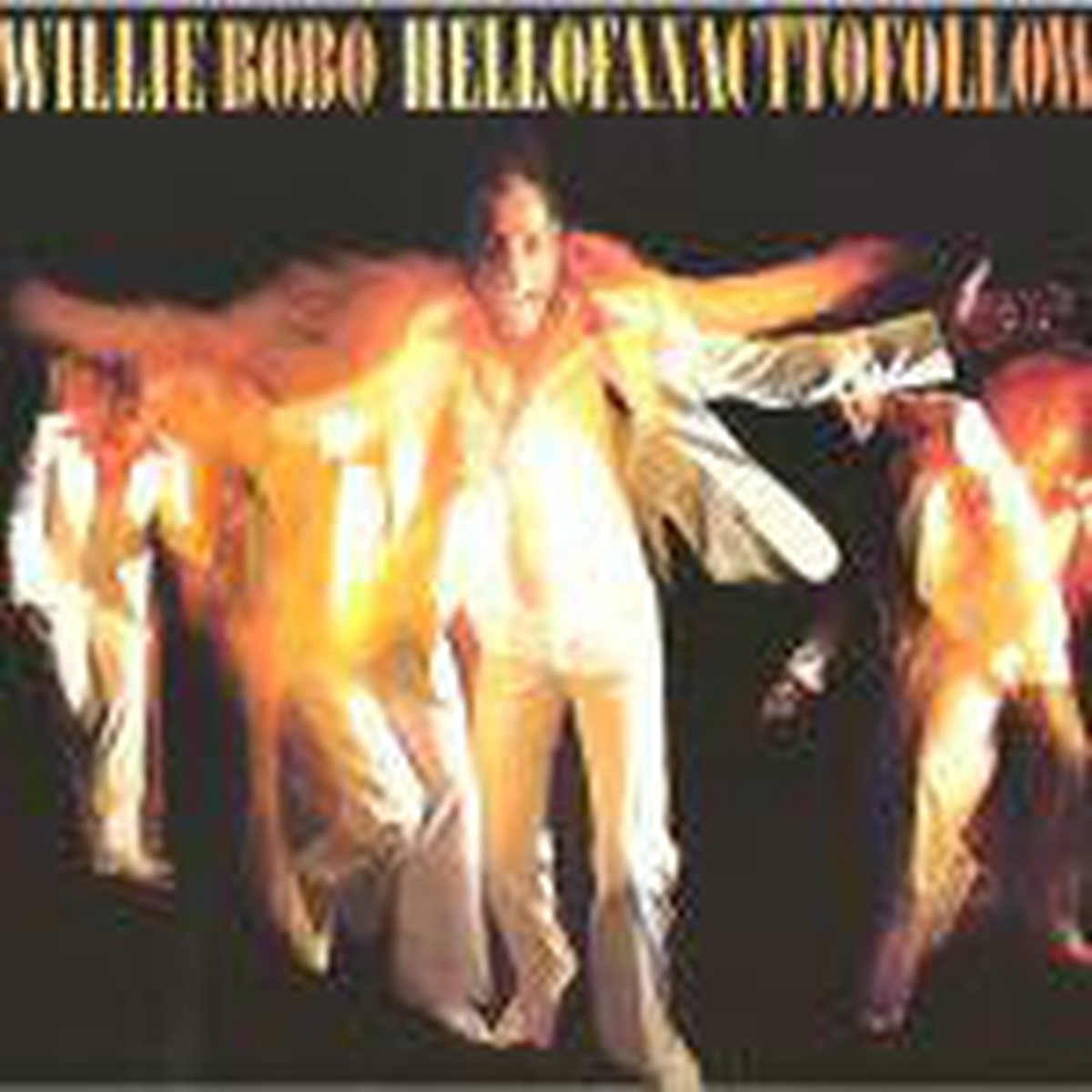 Willie Bobo - Hell Of An Act To Follow (LP RE) - USED