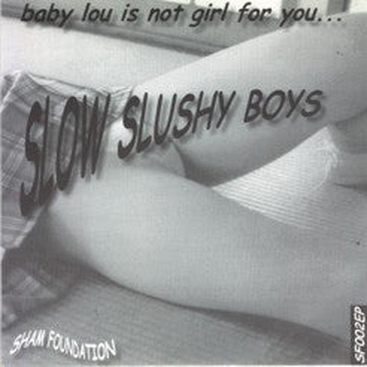 The Slow Slushy Boys - Baby Lou Is Not Girl For You (7 EP) - USED