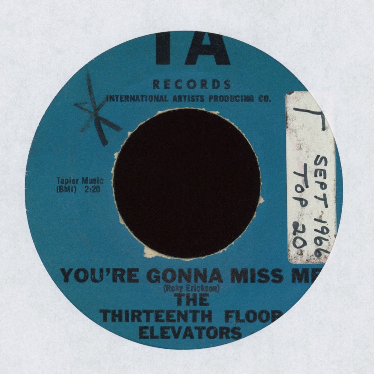 13th Floor Elevators - Youre Gonna Miss Me on International Artists Garage 45