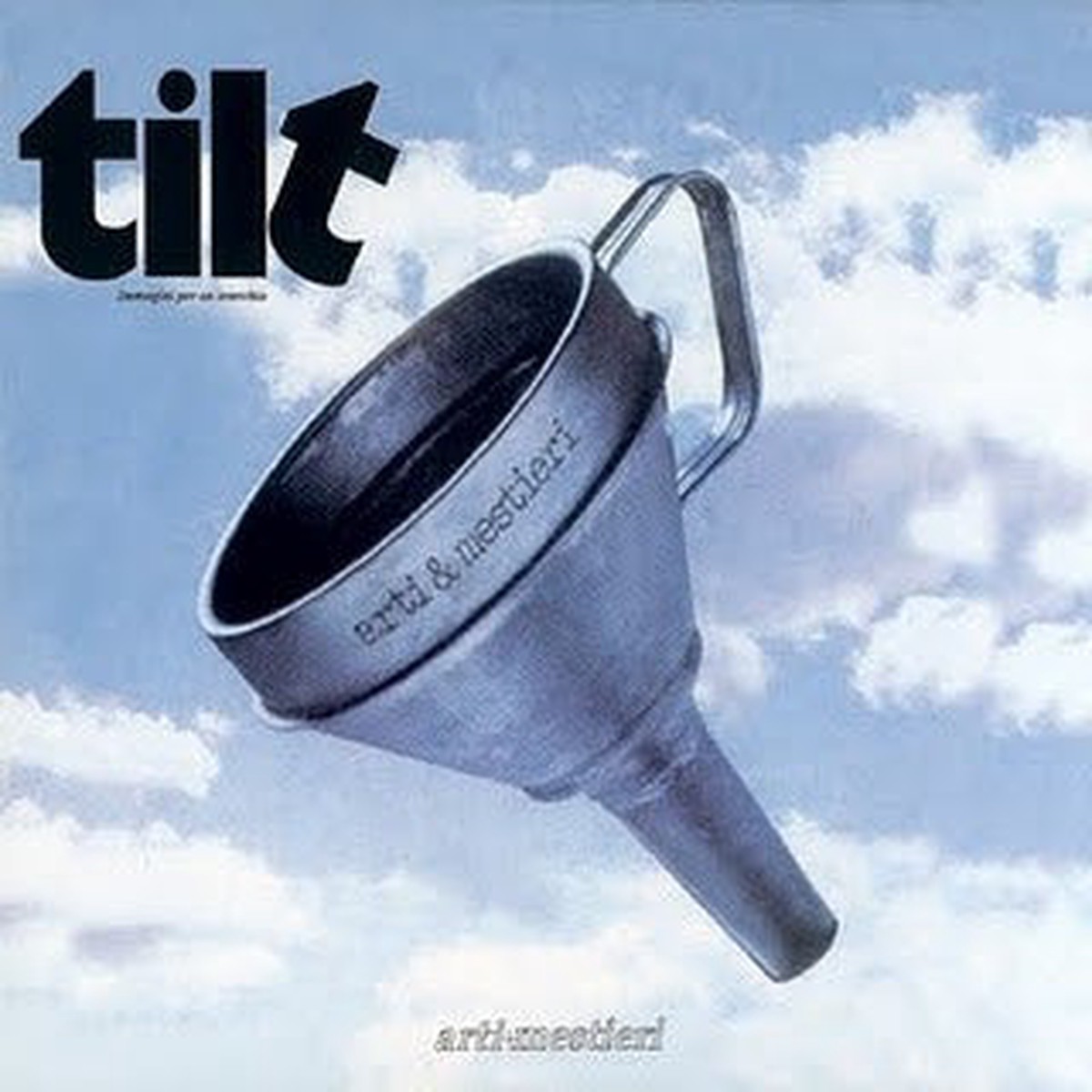 Arti Mestieri - Tilt - Immagini Per Un Orecchio (CD Album RE) - USED