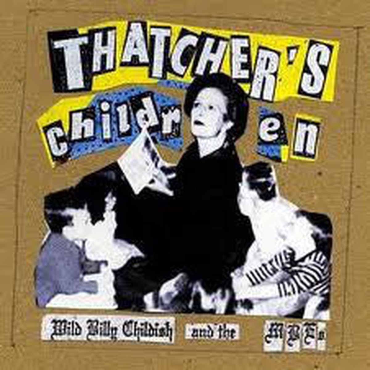 Wild Billy Childish And The MBEs - Thatchers Children (LP Album) - NEW