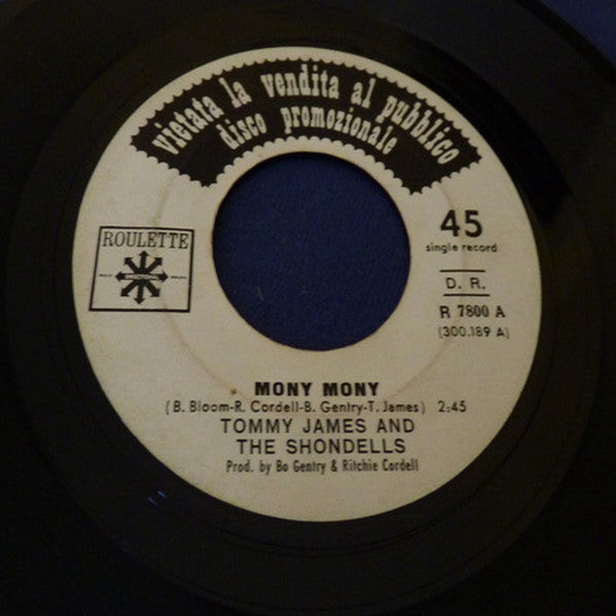 Tommy James The Shondells - Mony Mony One Two Three And I Fell (7 Single Promo) - USED