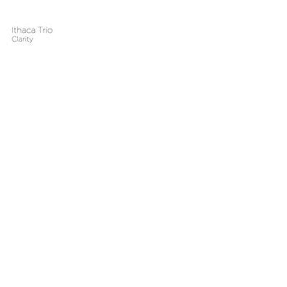 Ithaca Trio - Clarity (CDr Mini Ltd Num) - NEW