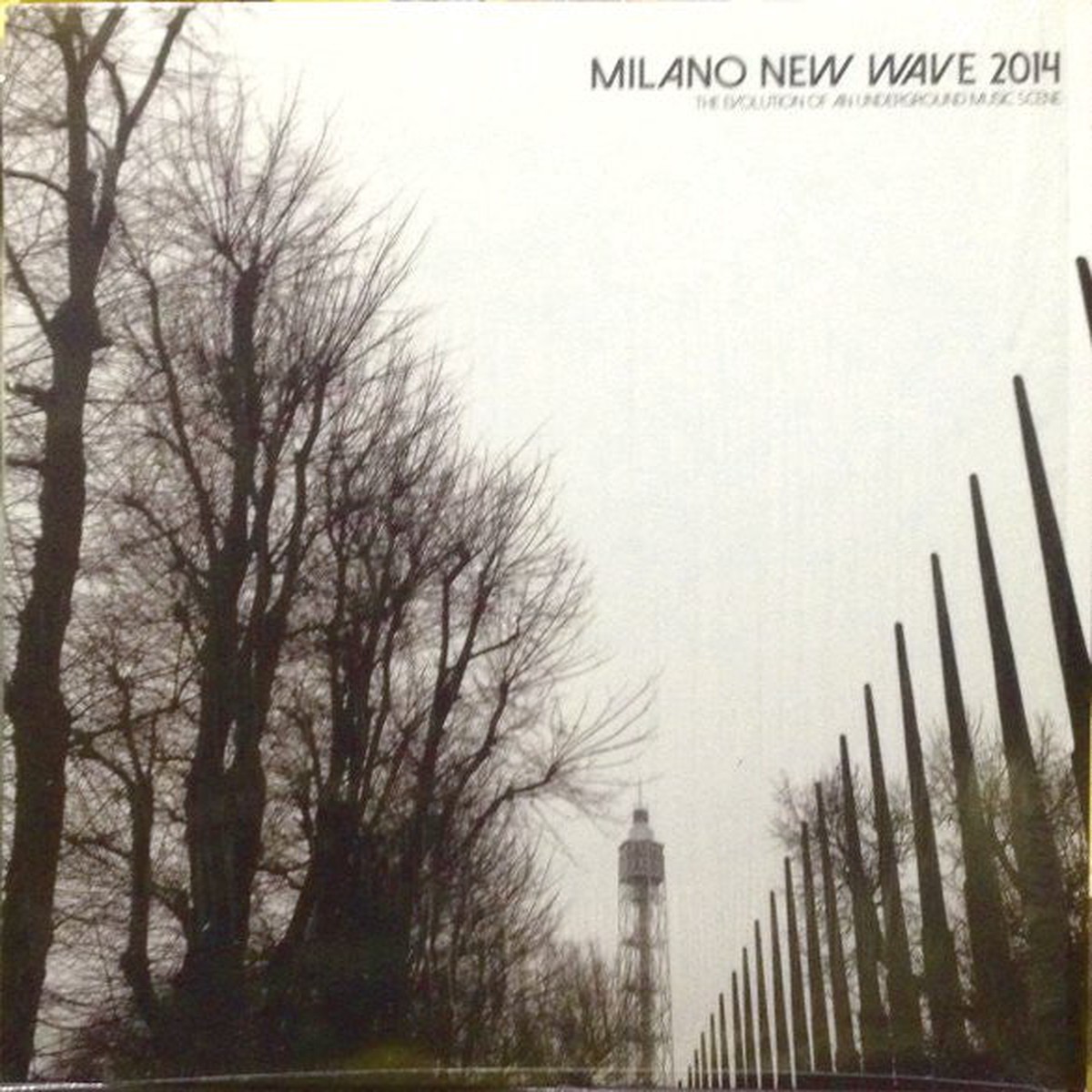 Various - Milano New Wave 2014 - The Evolution Of An Underground Music Scene (LP Comp Cle) - NEW