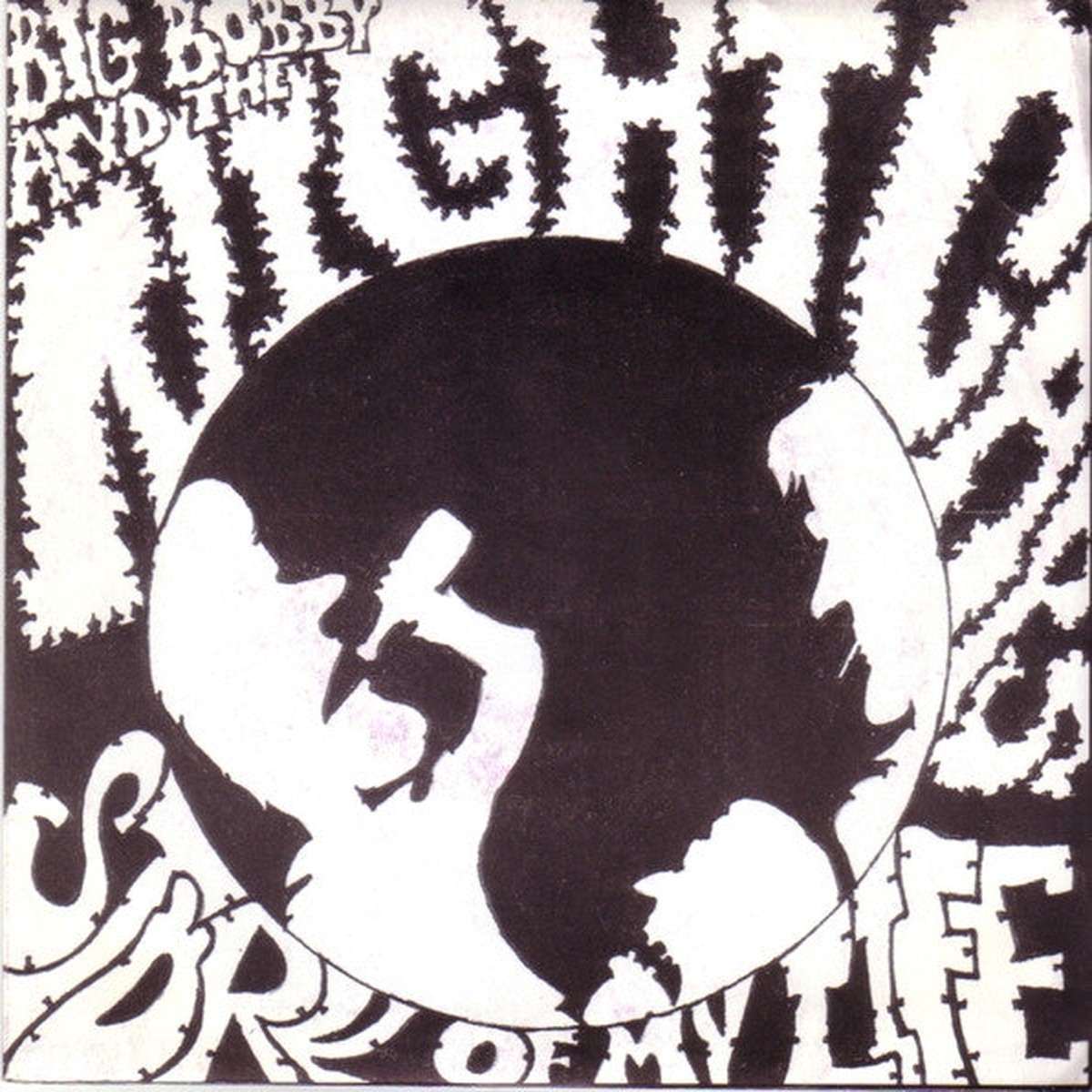 Big Bobby And The Nightcaps - Story Of My Life (7) - NEW