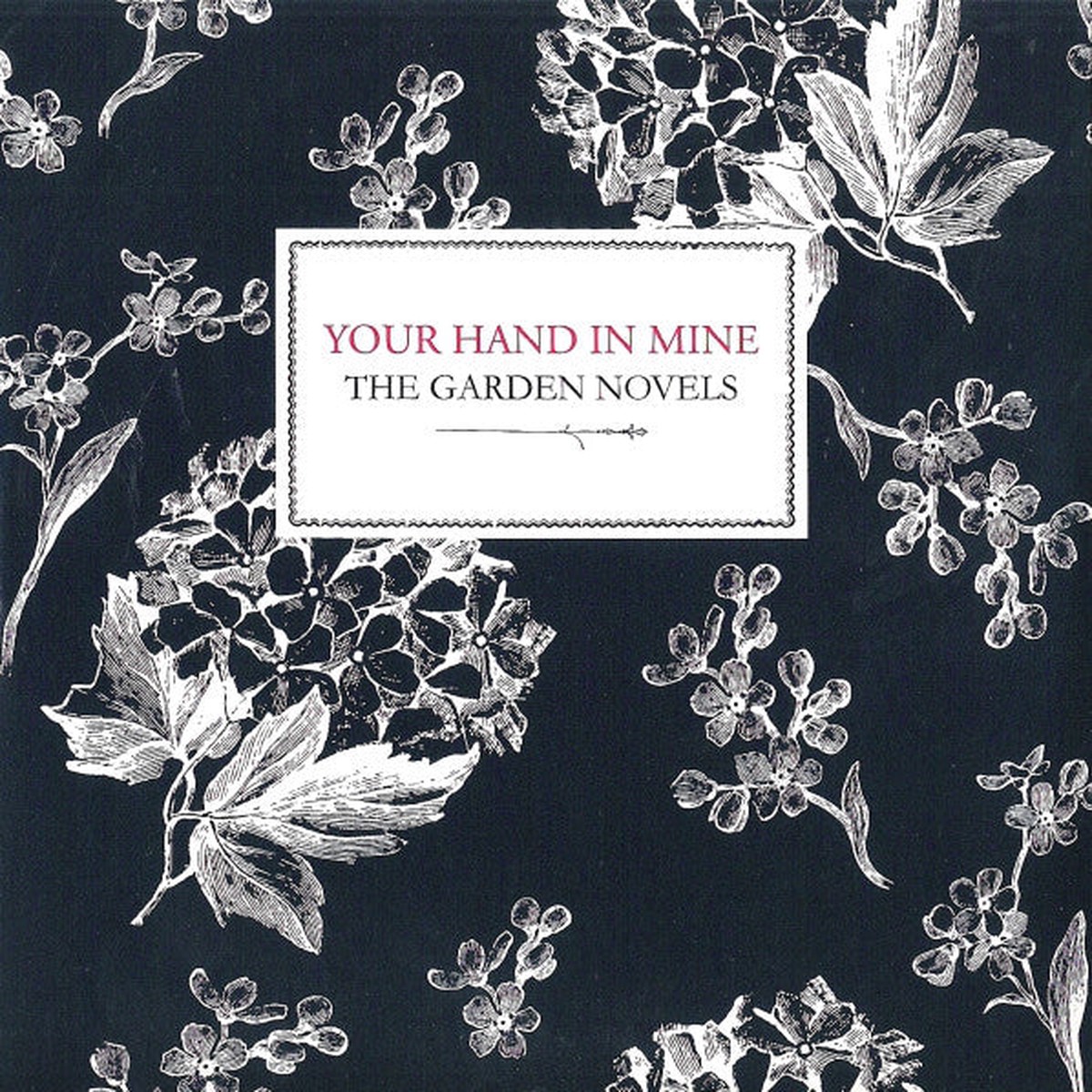 Your Hand In Mine - The Garden Novels (CD Album Promo) - USED