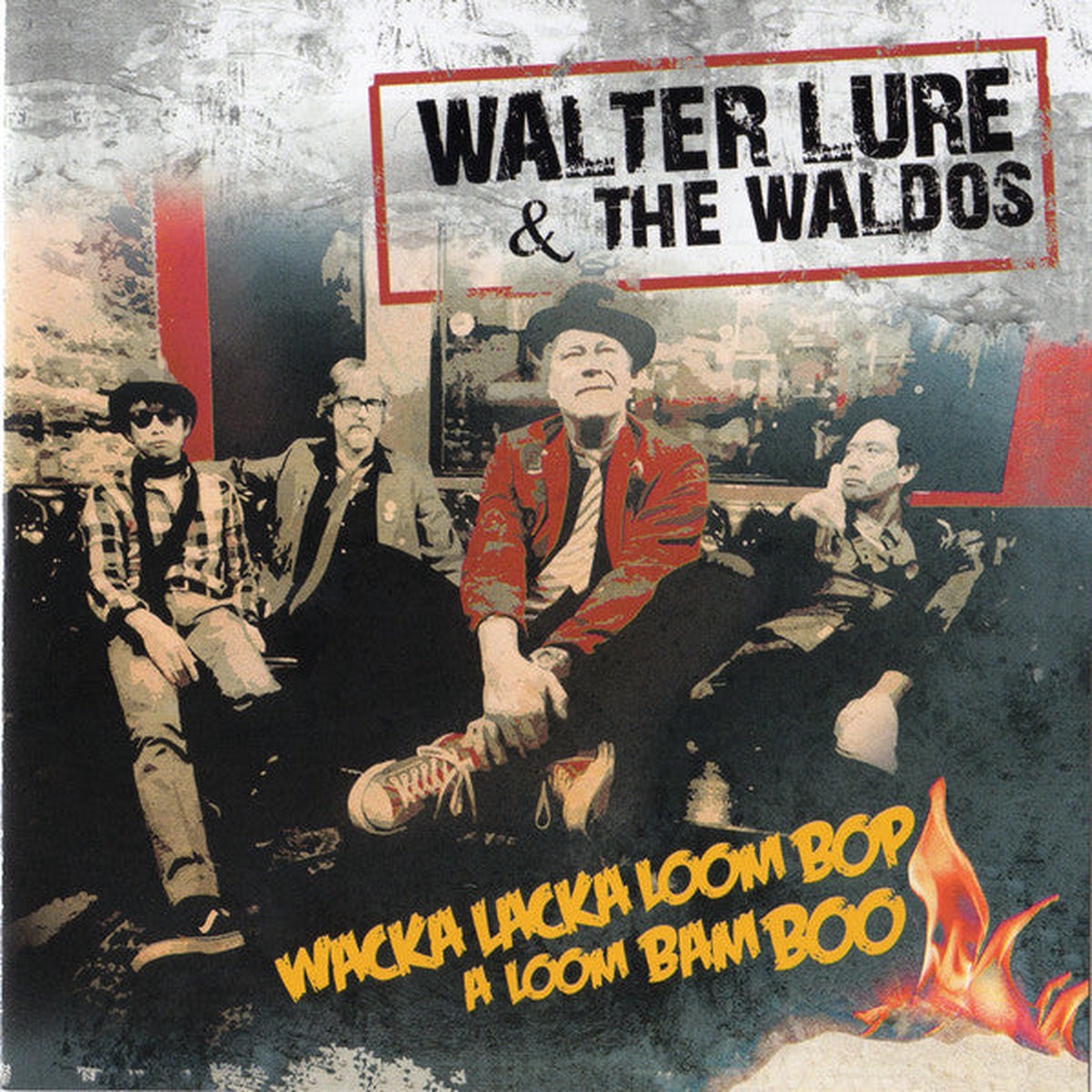 Walter Lure The Waldos - Wacka Lacka Loom Bop A Loom Bam Boo (CD Album) - NEW