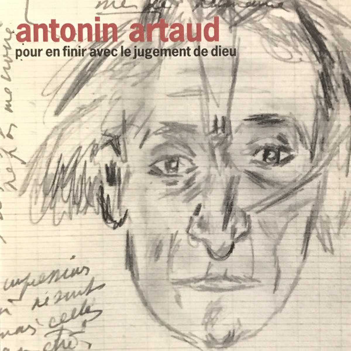 Antonin Artaud - Pour En Finir Avec Le Jugement De Dieu (CD Album Dig) - USED
