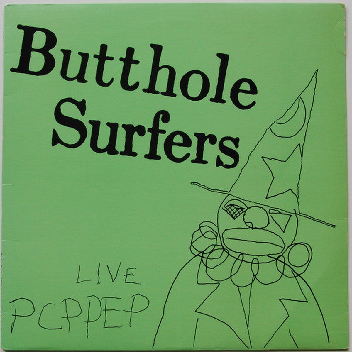 Butthole Surfers - Live PCPPEP (12 EP) - USED