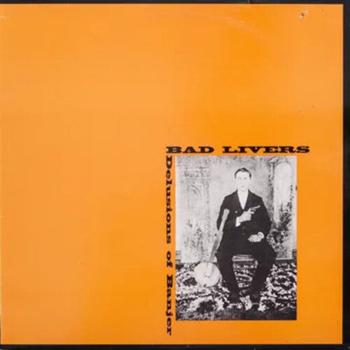 Bad Livers - Delusions of Banjer Orange Yellow White Vinyl