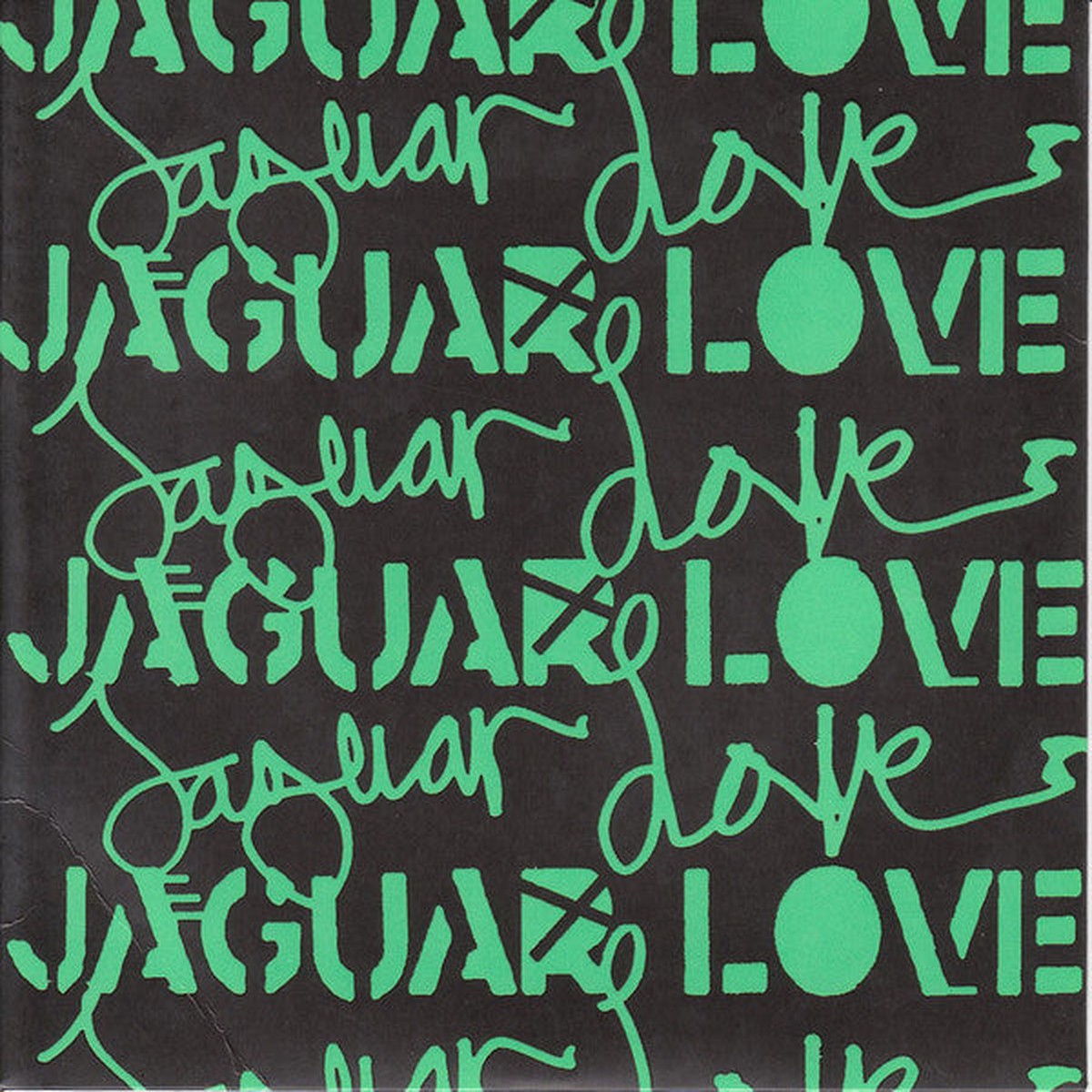 Jaguar Love - Highways Of Gold (7) - NEW