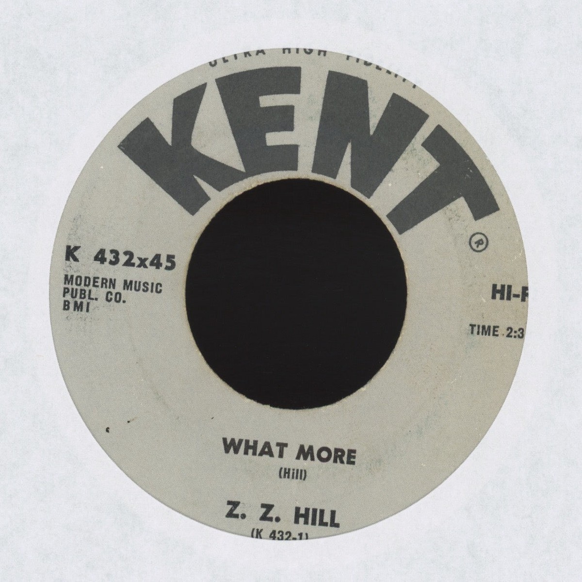 ZZ Hill - What More on Kent Northern Soul 45