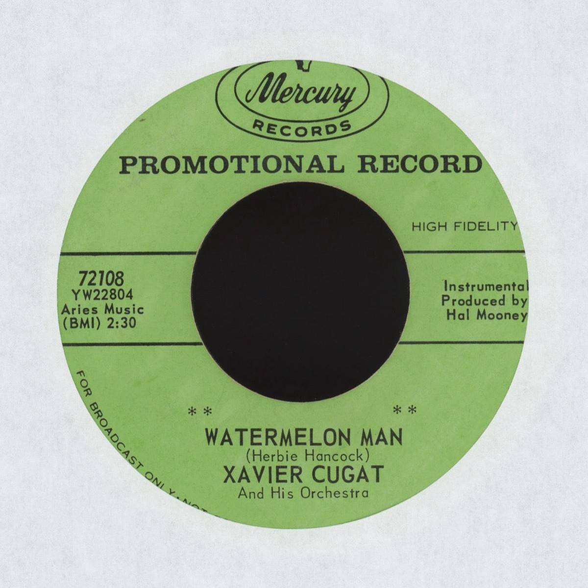 Xavier Cugat And His Orchestra - Watermelon Man on Mercury Promo Latin Jazz 45
