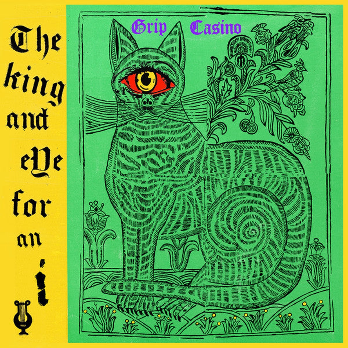 Grip Casino - The King Eye For An I (7 Ltd Num) - NEW