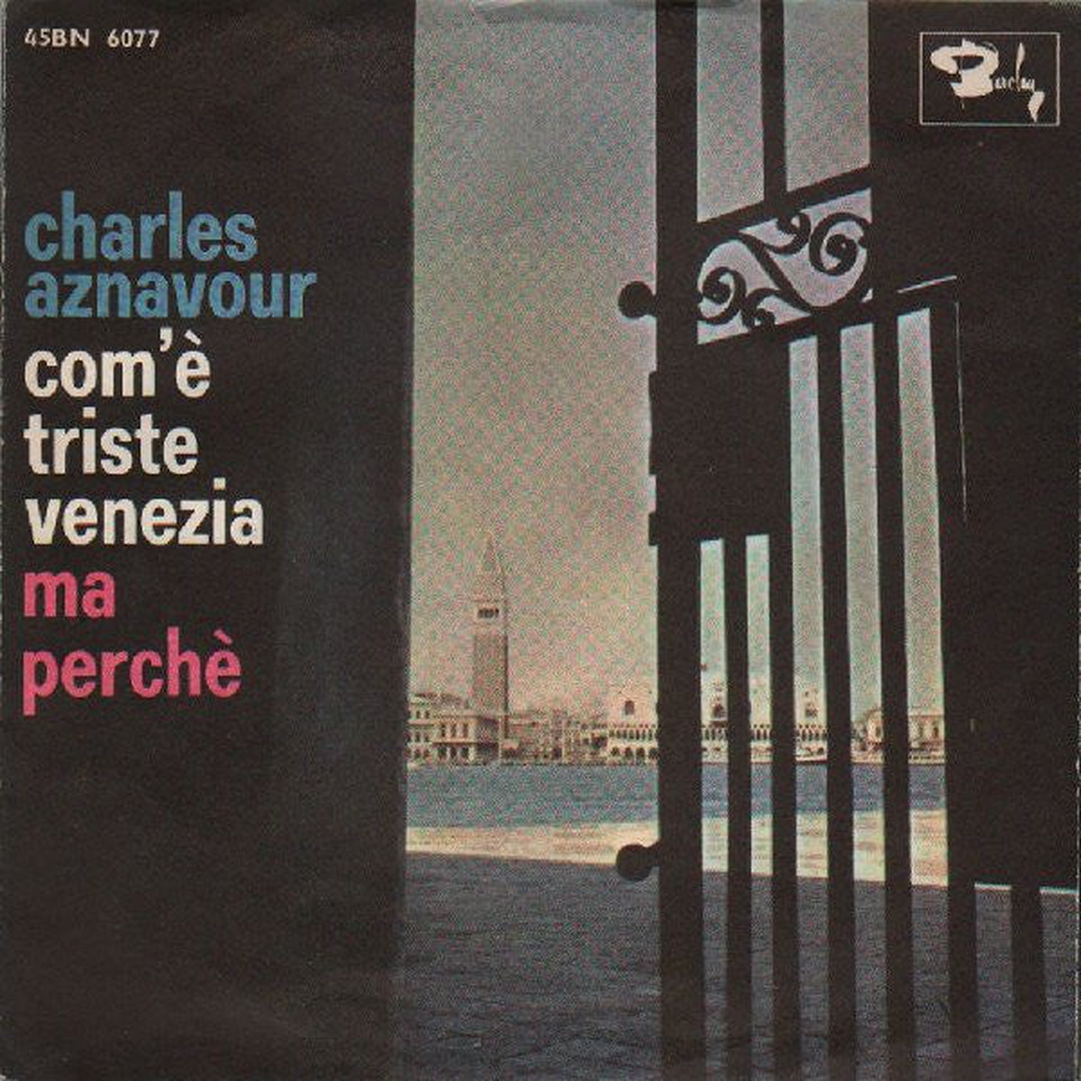 Charles Aznavour - Com Triste Venezia Ma Perch (7) - USED