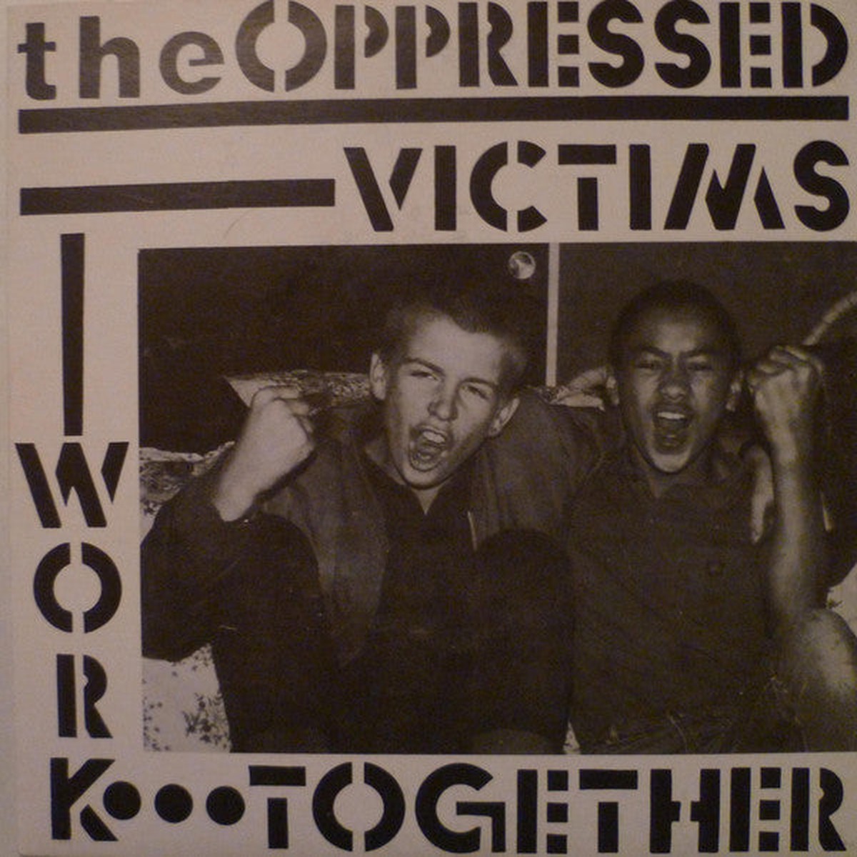 The Oppressed - Victims Work Together (7 RE) - USED