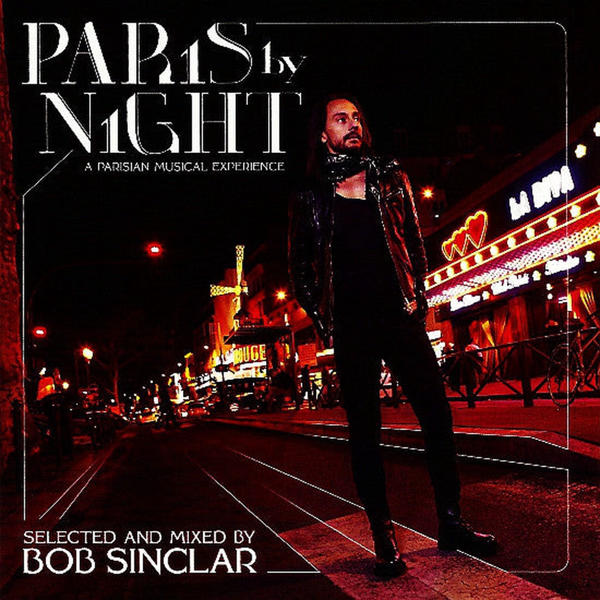 Bob Sinclar - Paris By Night A Parisian Musical Experience (CD Comp Mixed) - NEW