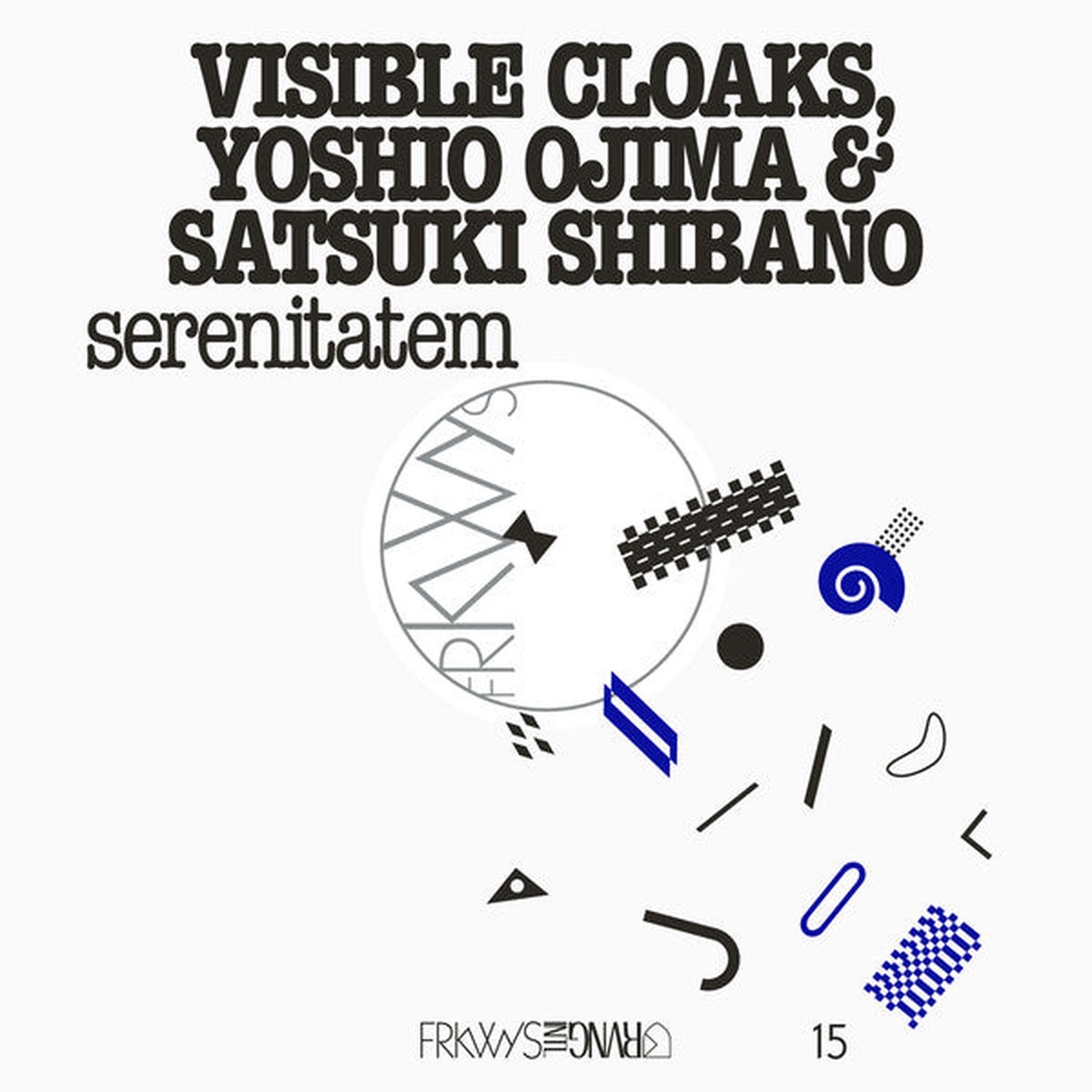 Visible Cloaks Yoshio Ojima Satsuki Shibano - Serenitatem (LP Album) - NEW