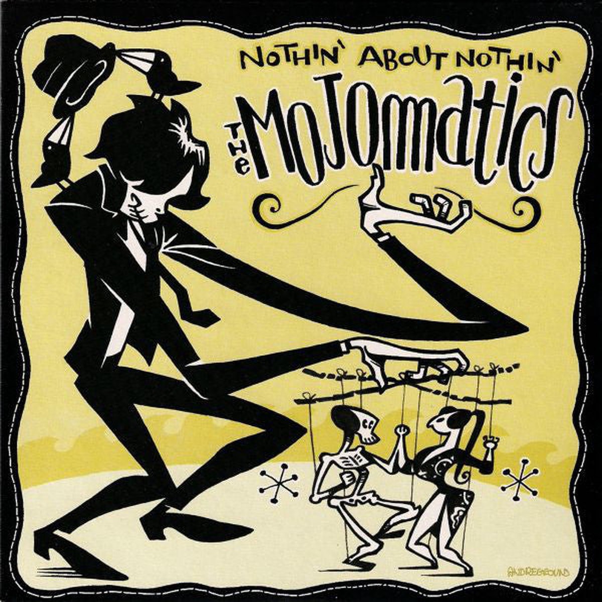The Mojomatics - Nothin About Nothin (7) - USED