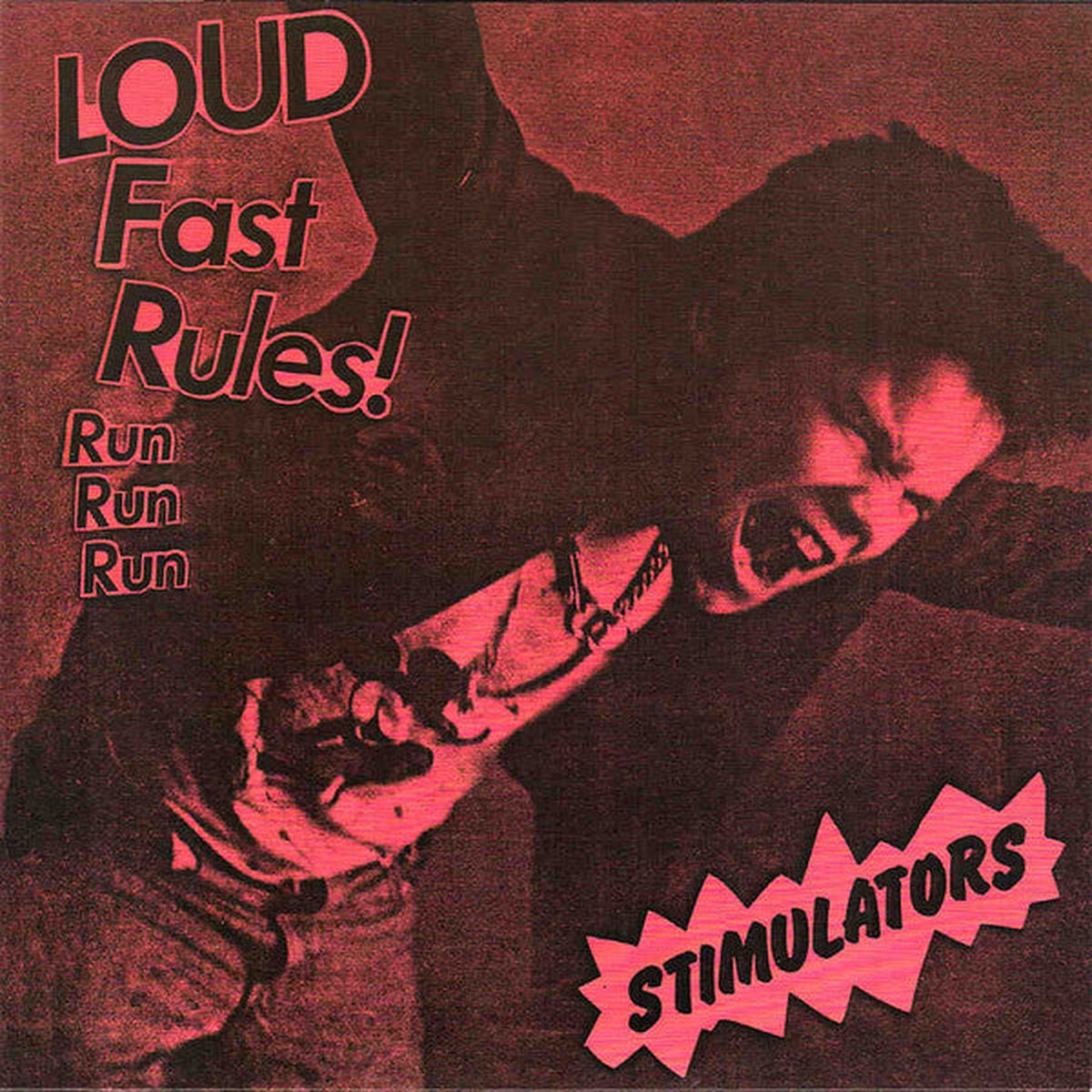 Stimulators - Loud Fast Rules (7 EP Ltd RE RM Pin) - NEW
