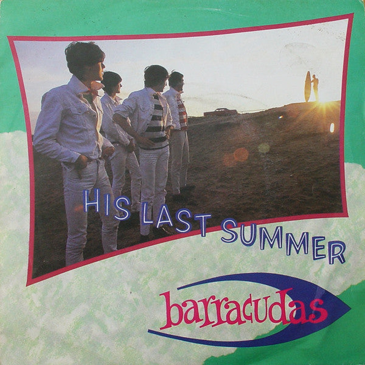 Barracudas - His Last Summer (7) - USED