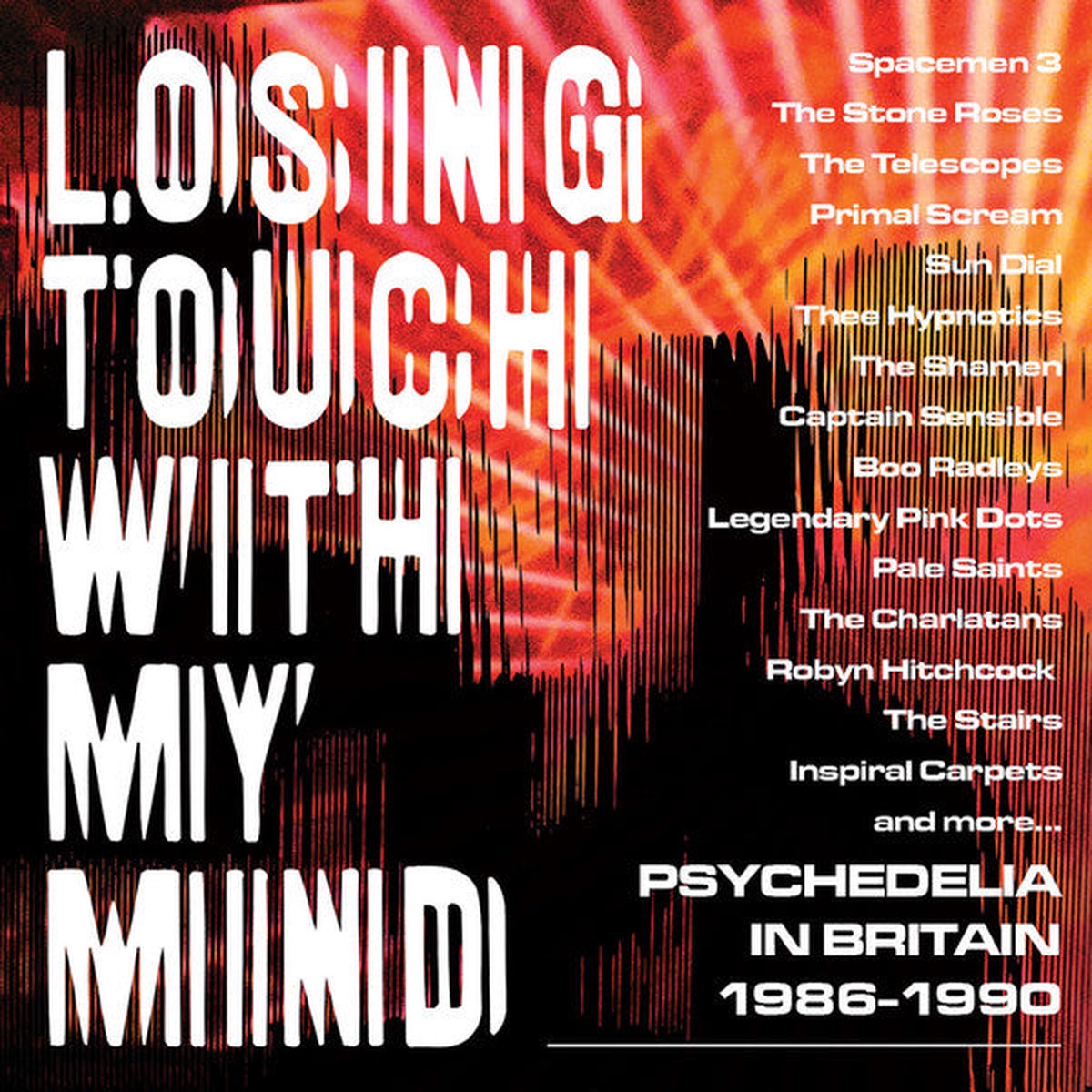 Various - Losing Touch With My Mind Psychedelia In Britain 1986-1990 (3xCD Comp RM) - NEW