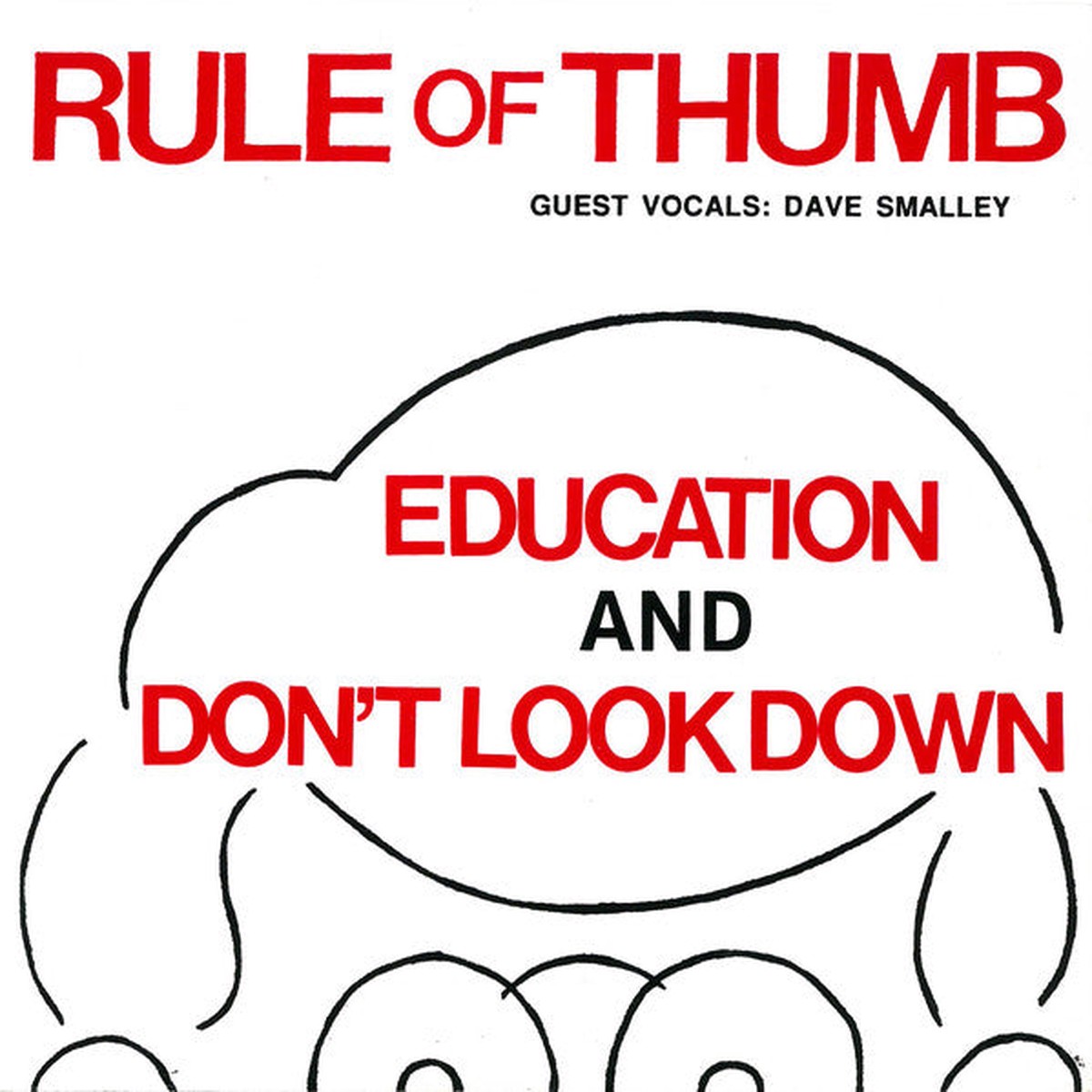 Rule Of Thumb Feat Dave Smalley - Education And Dont Look Down (7) - NEW