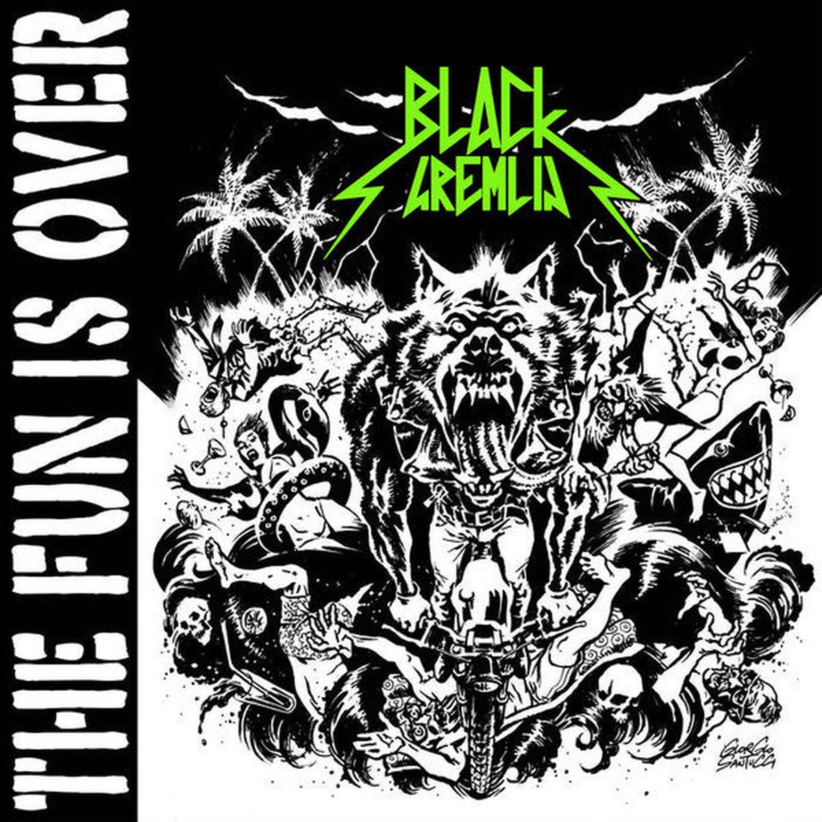 Black Gremlin - The Fun Is Over (LP Album) - NEW