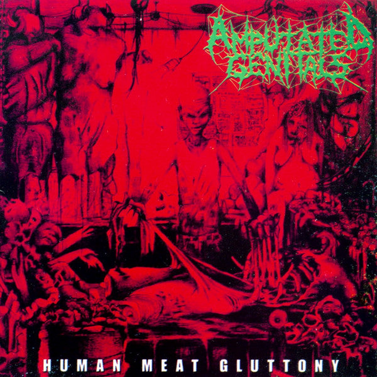 Amputated Genitals - Human Meat Gluttony (CD Album) - USED