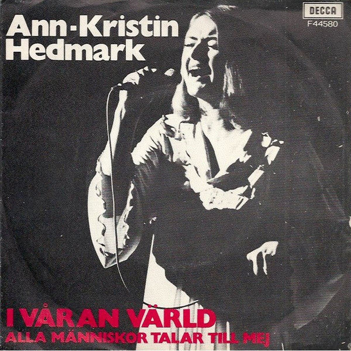 Ann Kristin Hedmark - I Vran Vrld Alla Mnniskor Talar Till Mej (7) - USED