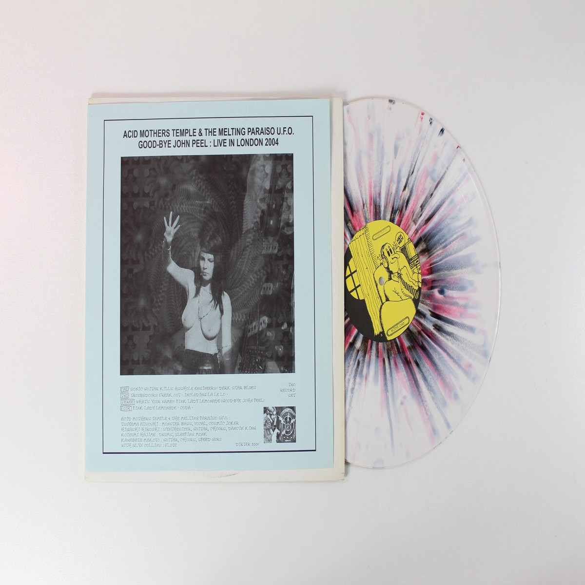 Acid Mothers Temple The Melting Paraiso UFO - Good-Bye John Peel Live In London 2004 on Dirter Promotions Ltd White With Splash