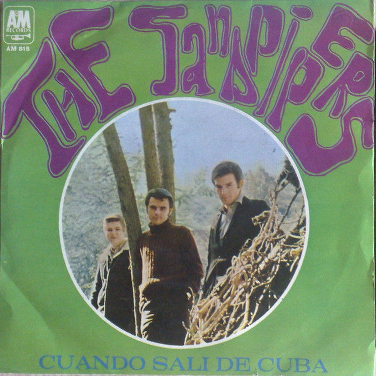 The Sandpipers - Cuando Sali De Cuba Softly As I Leave You (7) - USED