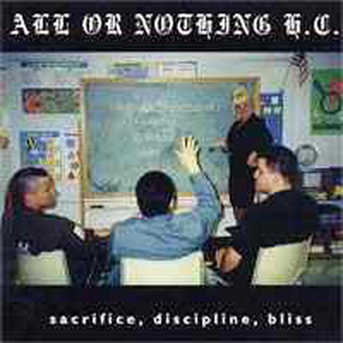 All Or Nothing HC - Sacrifice Discipline Bliss (CD Album) - USED
