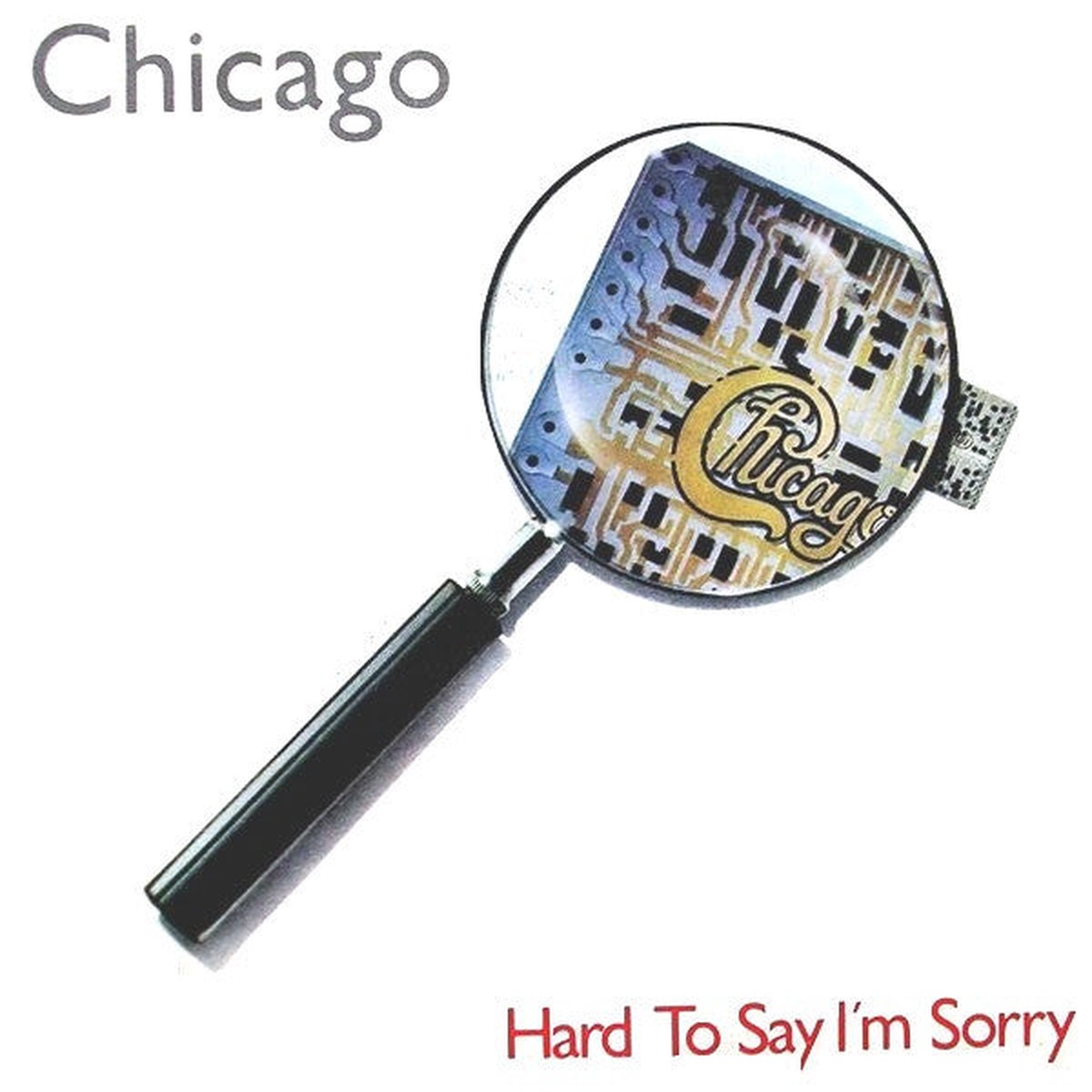 Chicago (2) - Hard To Say Im Sorry (7) - USED
