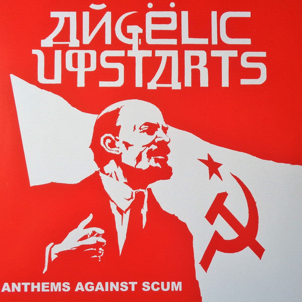 Angelic Upstarts - Anthems Against Scum (LP Album RE) - NEW