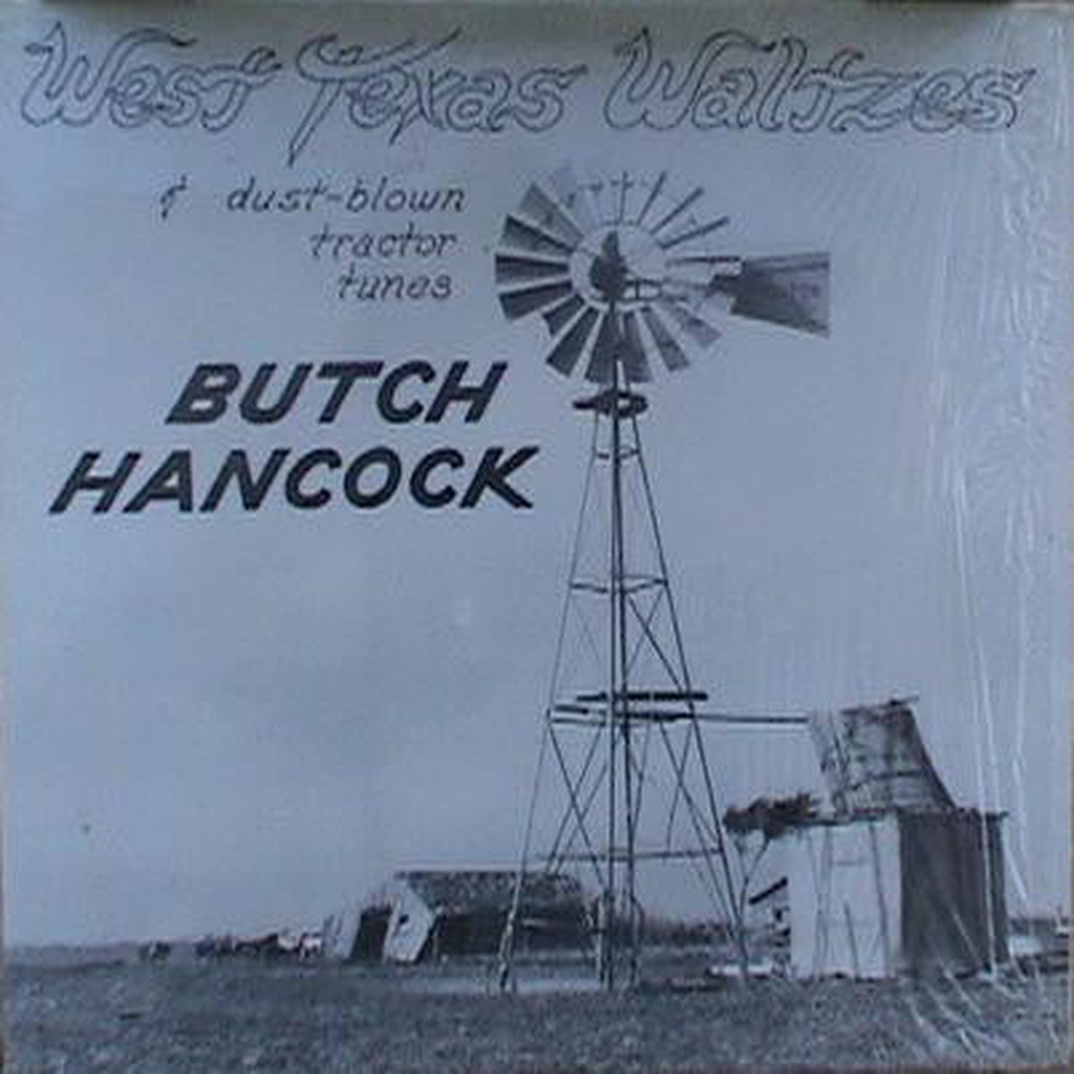 Butch Hancock - West Texas Waltzes Dust-blown Tractor Tunes (LP Album) - USED