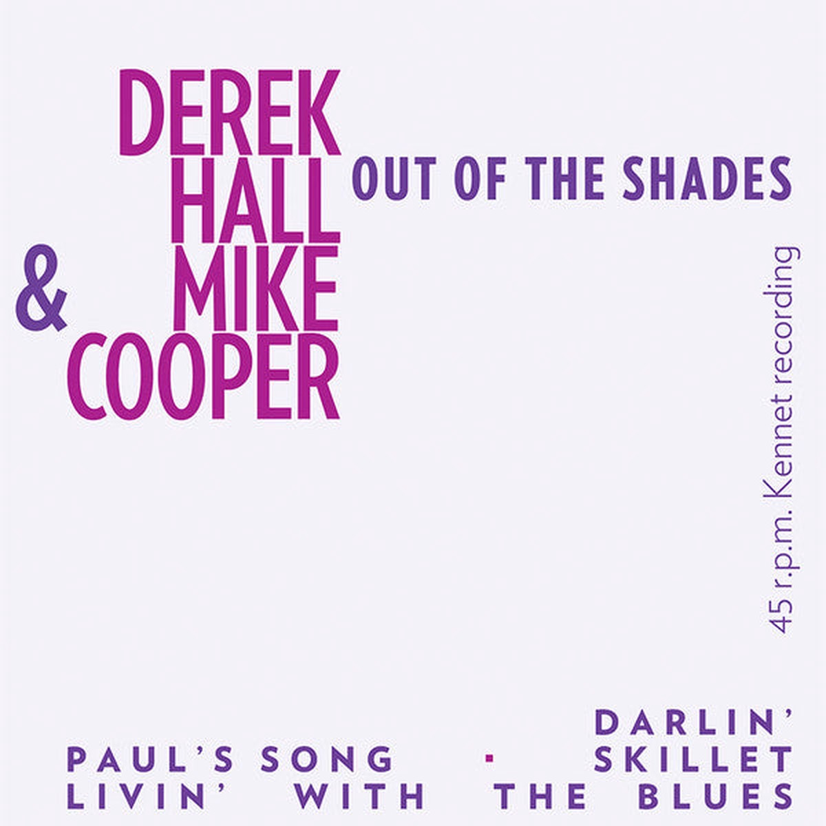 Derek Hall (5) Mike Cooper - Out Of The Shades (7 EP RE) - NEW