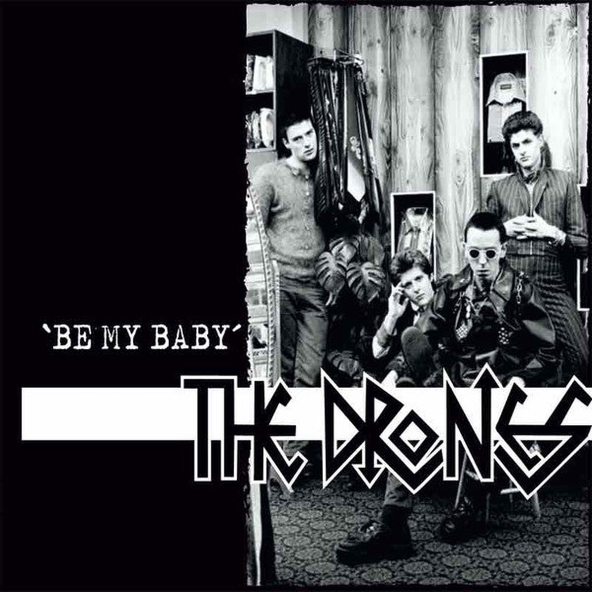 The Drones - Be My Baby (7 RE) - NEW