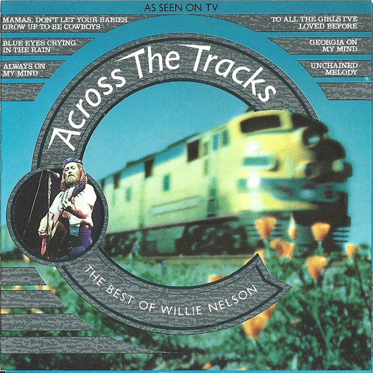 Willie Nelson - Across The Tracks - The Very Best Of Willie Nelson (CD Comp) - USED