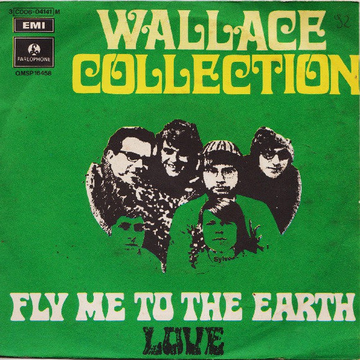 Wallace Collection - Fly Me To The Earth Love (7 RE) - USED