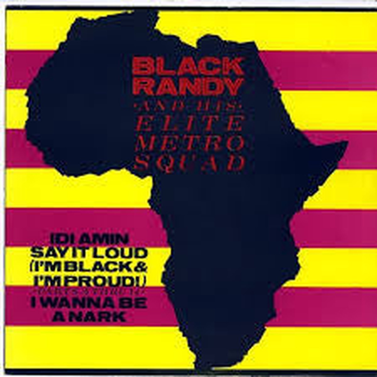 Black Randy And His Elite Metro Squad - Idi Amin (7 RE) - NEW