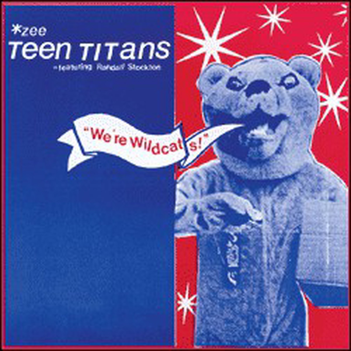 Zee Teen Titans Featuring Randall Stockton - Were Wildcats (7 EP) - USED